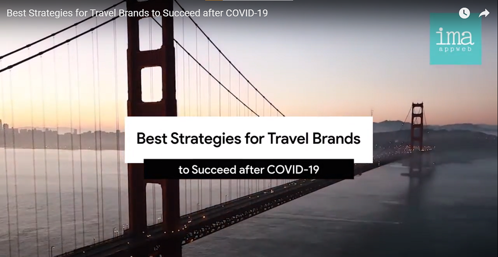 Best Strategies for Travel Brands in 2020 to survive COVID-19