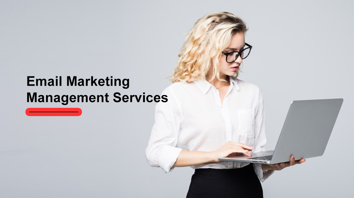Email Marketing Management Services