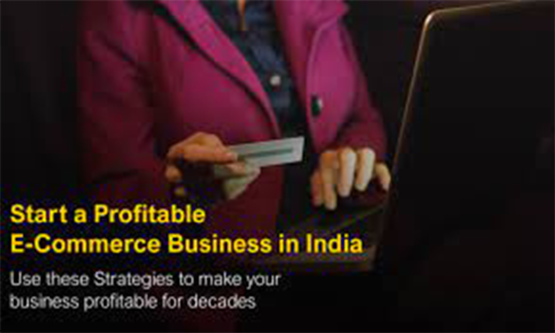 How-to-Start-a-Profitable-E-commerce-Business-in-India